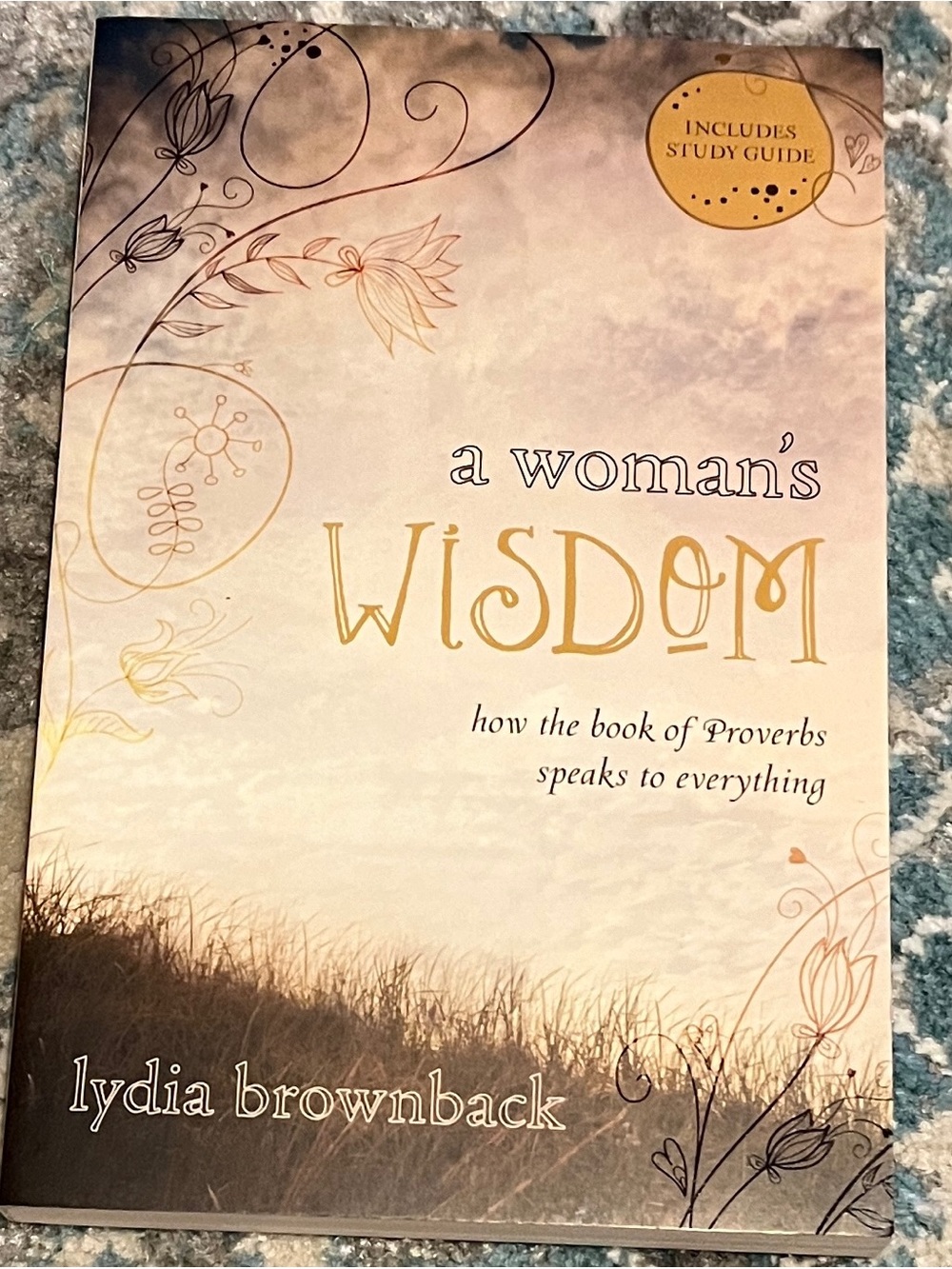 a woman's WISDOM by lydia brownback - paperback